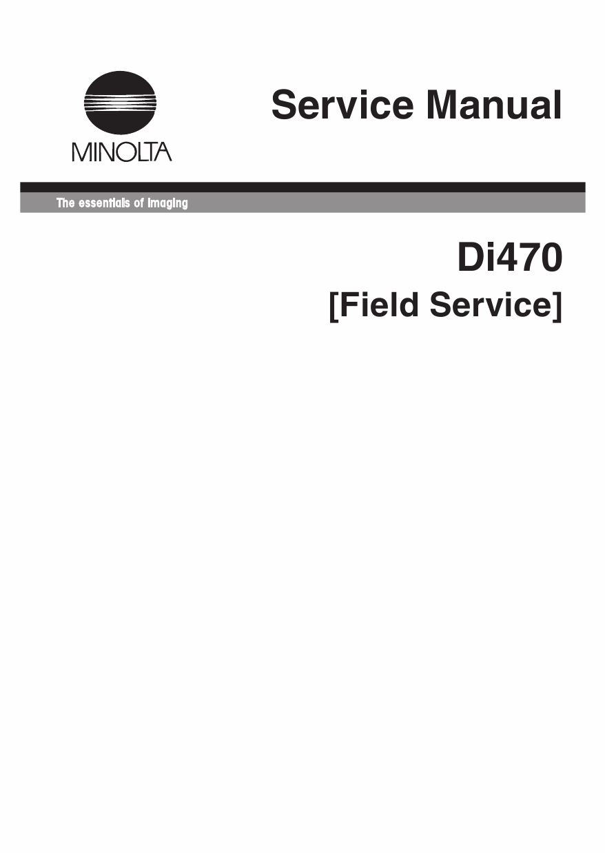 Konica-Minolta MINOLTA Di470 FIELD-SERVICE Service Manual-1
